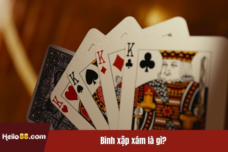 Binh xập xám là gì?