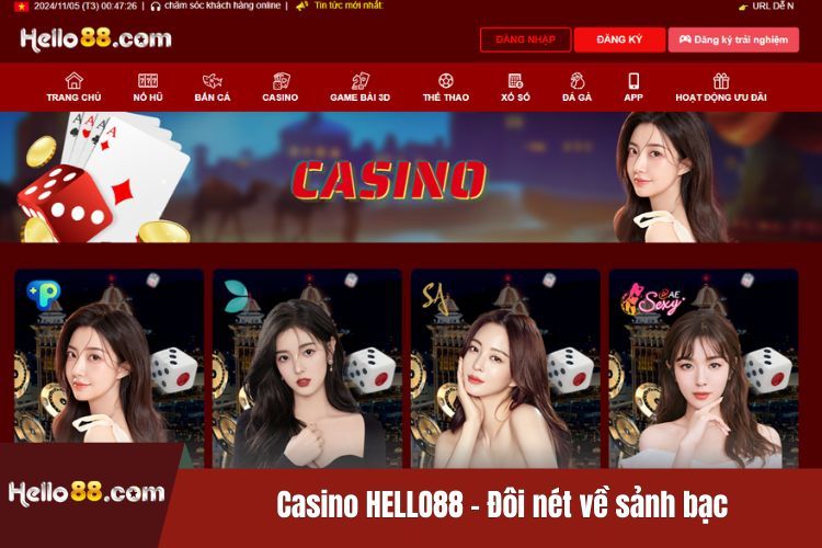 Casino HELLO88 - Đôi nét về sảnh bạc