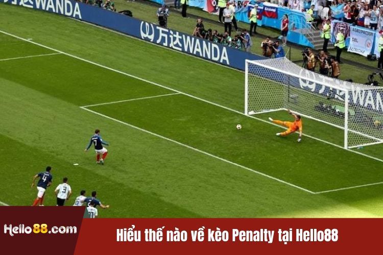 Hiểu thế nào về kèo Penalty tại Hello88