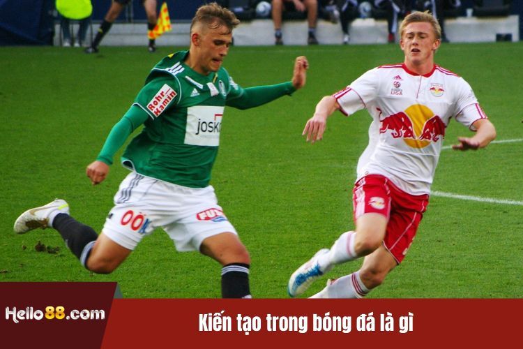 Kiến tạo trong bóng đá là gì